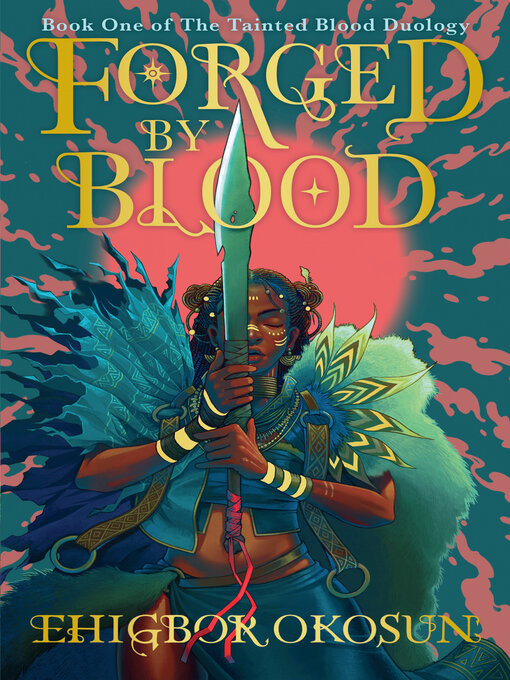 Title details for Forged by Blood by Ehigbor Okosun - Wait list